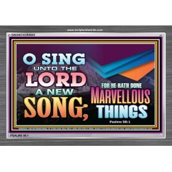 SING UNTO THE LORD   Bible Verses Wall Art Acrylic Glass Frame   (GWANCHOR8893)   