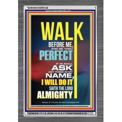 WALK BEFORE ME   Bible Verse Frames online   (GWANCHOR9129)   "25x33"