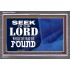 SEEK YE THE LORD   Bible Verses Framed for Home Online   (GWANCHOR9401)   "33x25"
