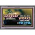 ALL HIS WORKS ARE DONE IN TRUTH   Scriptural Wall Art   (GWANCHOR9412)   "33x25"