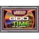 WORSHIP GOD FOR THE TIME IS AT HAND   Acrylic Glass framed scripture art   (GWANCHOR9500)   