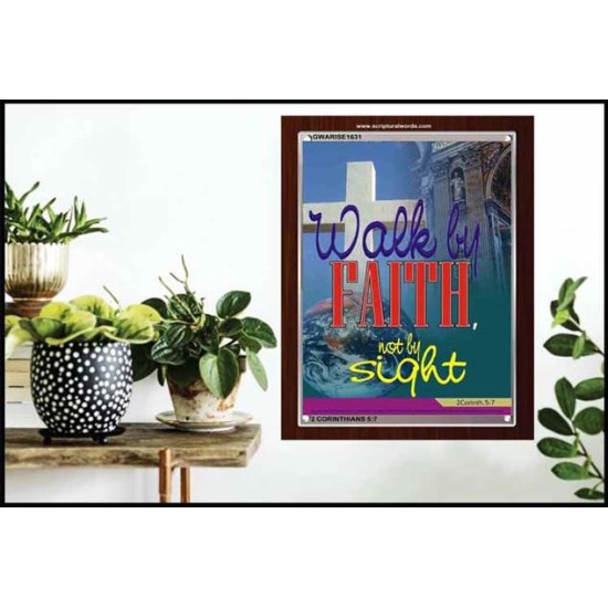 WALK BY FAITH   Inspirational Wall Art Wooden Frame   (GWARISE1631)   