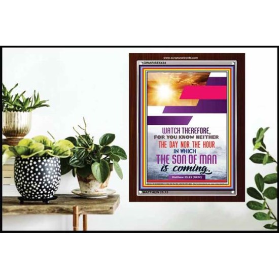 WATCH THEREFORE   Christian Framed Wall Art   (GWARISE5434)   