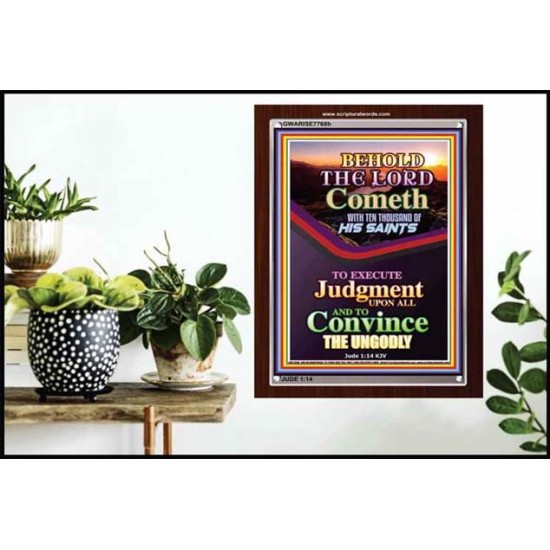TO EXECUTE JUDGEMENT   Christian Quote Framed   (GWARISE7768b)   