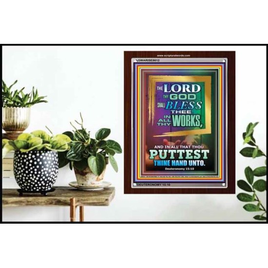THE LORD SHALL BLESS THE WORKS OF THY HANDS   Scriptural Portrait Frame   (GWARISE8612)   
