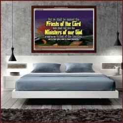 YE SHALL BE NAMED THE PRIESTS THE LORD   Bible Verses Framed Art Prints   (GWARISE1546)   