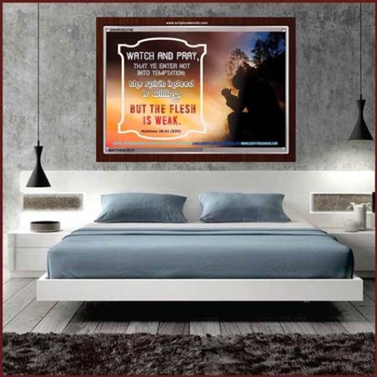 WATCH AND PRAY   Scripture Art Prints Framed   (GWARISE4746)   