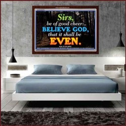 BE OF GOOD CHEER   Frame Scriptural Wall Art   (GWARISE6676)   