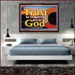 TRUST NOT IN YOURSELVES   Modern Wall Art   (GWARISE6690)   "33x25"