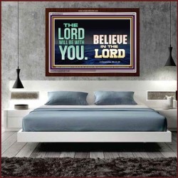BELIEVE IN THE LORD   Inspirational Bible Verses Framed   (GWARISE8274)   