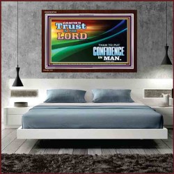 BETTER TO TRUST IN THE LORD   Scripture Art Prints Framed   (GWARISE8738L)   