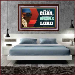 VESSELS OF THE LORD   Frame Bible Verse Art    (GWARISE9295)   "33x25"