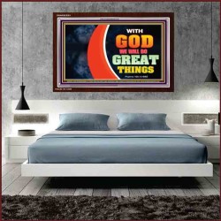 WITH GOD WE WILL DO GREAT THINGS   Large Framed Scriptural Wall Art   (GWARISE9381)   