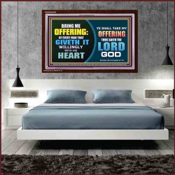WILLINGLY OFFERING UNTO THE LORD GOD   Christian Quote Framed   (GWARISE9436)   