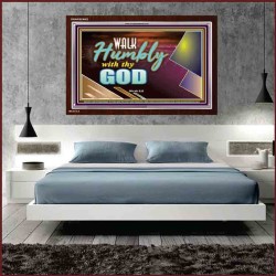 WALK HUMBLY WITH THY GOD   Scripture Art Prints Framed   (GWARISE9452)   "33x25"