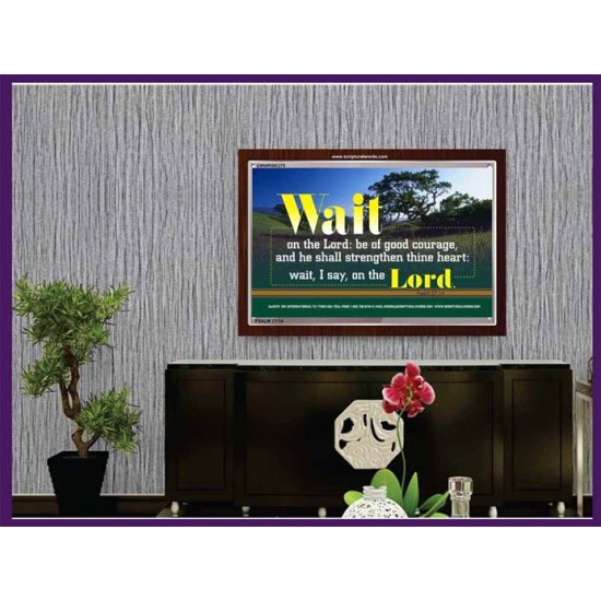 WAIT ON THE LORD   Contemporary Wall Decor   (GWARISE270)   