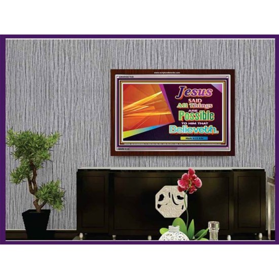 ALL THINGS ARE POSSIBLE   Inspiration Wall Art Frame   (GWARISE7936)   