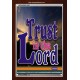 TRUST IN THE LORD   Christian Artwork Acrylic Glass Frame   (GWARISE1030)   