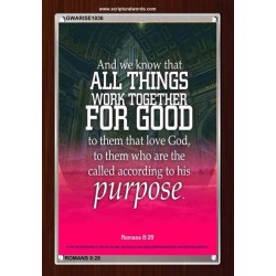 ALL THINGS WORK FOR GOOD TO THEM THAT LOVE GOD   Acrylic Glass framed scripture art   (GWARISE1036)   