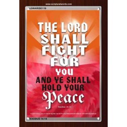 THE LORD SHALL FIGHT FOR YOU   Bible Verse Wall Art   (GWARISE119)   
