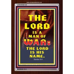 THE LORD IS A MAN OF WAR   Bible Verse Art Prints   (GWARISE120)   