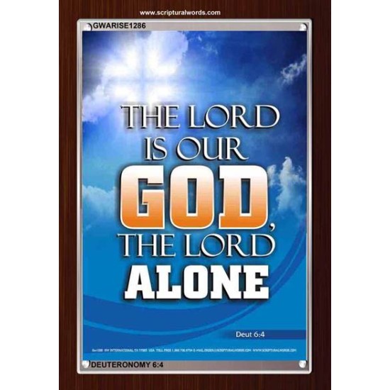 THE LORD OUR GOD   Scripture Art Prints   (GWARISE1286)   