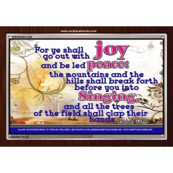 YE SHALL GO OUT WITH JOY   Frame Bible Verses Online   (GWARISE1535)   