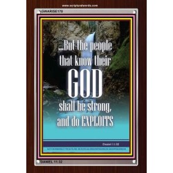 THE PEOPLE THAT KNOW THEIR GOD SHALL BE STRONG   Religious Art Frame   (GWARISE170)   