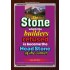 THE STONE WHICH THE BUILDERS REFUSED   Bible Verses Frame Online   (GWARISE1935)   "25x33"