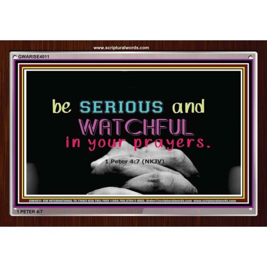 WATCH AND PRAY   Inspirational Wall Art Wooden Frame   (GWARISE4011)   