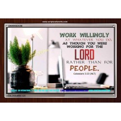 WORKING AS FOR THE LORD   Bible Verse Frame   (GWARISE4356)   