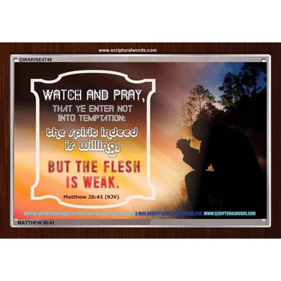 WATCH AND PRAY   Scripture Art Prints Framed   (GWARISE4746)   