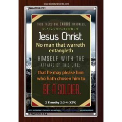 A GOOD SOLDIER OF JESUS CHRIST   Inspiration Frame   (GWARISE4751)   "25x33"