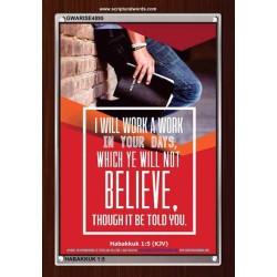 WILL YE WILL NOT BELIEVE   Bible Verse Acrylic Glass Frame   (GWARISE4895)   "25x33"