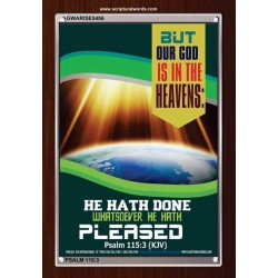 WHATSOEVER HE HATH PLEASED   Frame Bible Verse   (GWARISE5456)   "25x33"