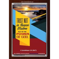 TRUST NOT IN HUMAN WISDOM   Christian Artwork Frame   (GWARISE5531)   