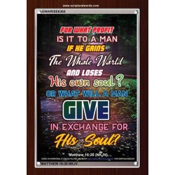 WHAT WILL A MAN GIVE IN EXCHANGE FOR HIS SOUL   Wall Art Poster   (GWARISE6365)   "25x33"