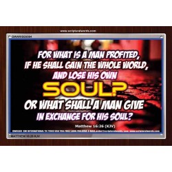WHAT SHALL A MAN GIVE FOR HIS SOUL   Framed Guest Room Wall Decoration   (GWARISE6584)   