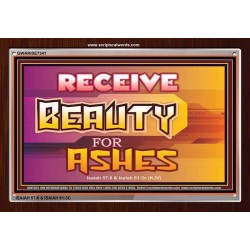 BEAUTY FOR ASHES   Inspirational Bible Verses Framed   (GWARISE7341)   
