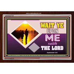 WAIT UPON THE LORD   Custom Frame Scripture   (GWARISE7534)   "33x25"