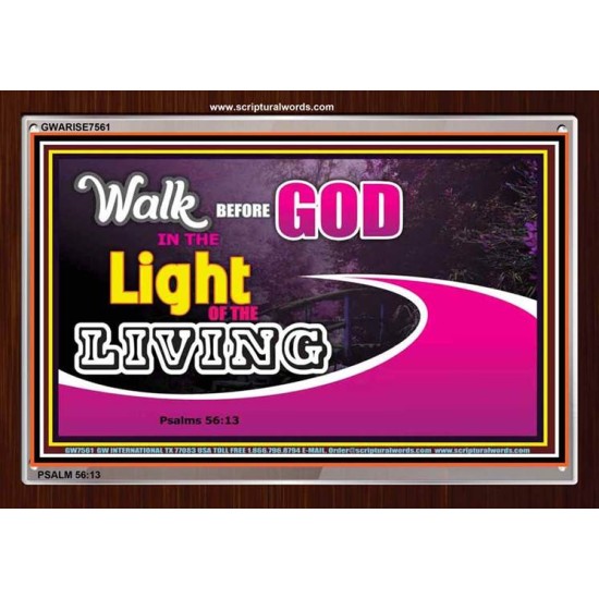 WALK BEFORE GOD   Art & Dcor Framed   (GWARISE7561)   