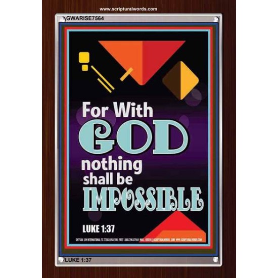 WITH GOD NOTHING SHALL BE IMPOSSIBLE   Frame Bible Verse   (GWARISE7564)   