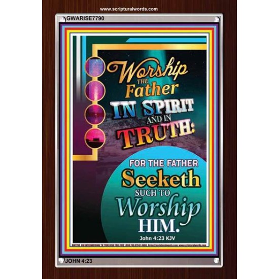 WORSHIP THE FATHER   Modern Christian Wall Dcor   (GWARISE7790)   