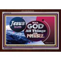 ALL THINGS ARE POSSIBLE   Large Frame   (GWARISE7964)   