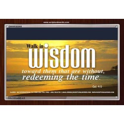 WALK IN WISDOM   Bible Verse Wall Art   (GWARISE865)   "33x25"