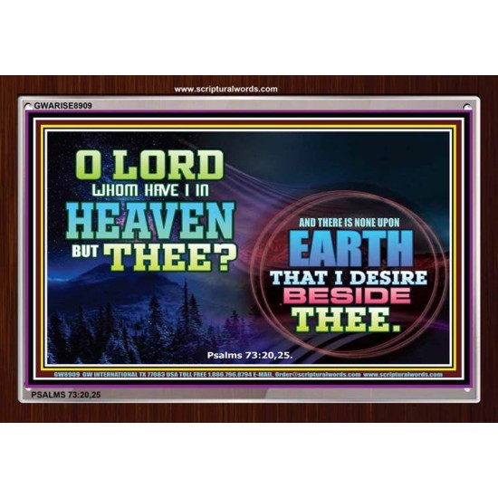 WHOM HAVE I IN HEAVEN   Contemporary Christian poster   (GWARISE8909)   