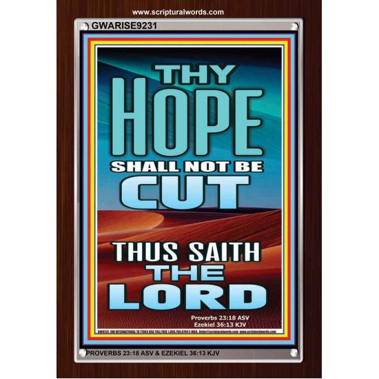 YOUR HOPE SHALL NOT BE CUT OFF   Inspirational Wall Art Wooden Frame   (GWARISE9231)   