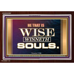 BE A SOUL WINNERS   Inspirational Bible Verse Framed   (GWARISE9269)   