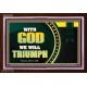 WITH GOD WE WILL TRIUMPH   Large Frame Scriptural Wall Art   (GWARISE9382)   