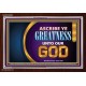 ASCRIBE YE GREATNESS UNTO OUR GOD   Frame Bible Verses Online   (GWARISE9396)   